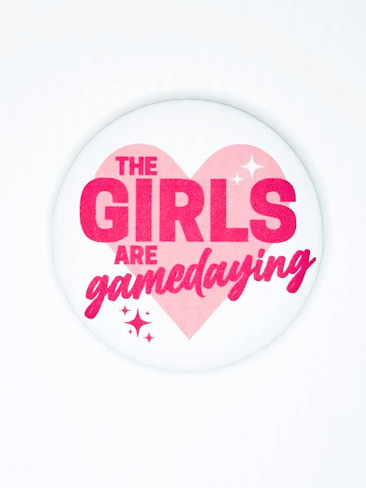 Girls Are Gamedaying Button